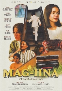 Theatrical poster for Cinemalaya: Mag-Iina (The Mothering)