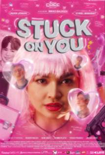 Theatrical poster for CinePanalo:  Stuck on You