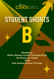 Theatrical poster for CinePanalo:  SHORTS B