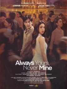 Theatrical poster for Always Yours, Never Mine